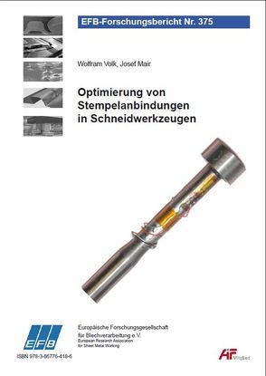 Optimierung von Stempelanbindungen in Schneidwerkzeugen von Mair,  Josef, Volk,  Wolfram