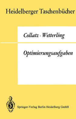 Optimierungsaufgaben von Collatz,  L., Wetterling,  W.