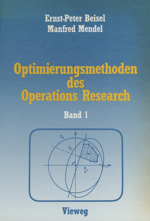 Optimierungsmethoden des Operations Research von Beisel,  Ernst-P., Mendel,  Manfred