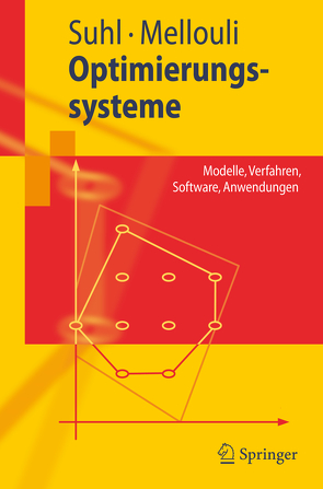 Optimierungssysteme von Mellouli,  Taieb, Suhl,  Leena