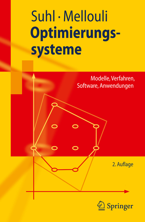 Optimierungssysteme von Mellouli,  Taieb, Suhl,  Leena