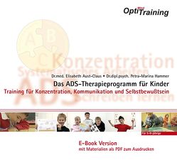 OptiMind Training- Das ADS-Therapieprogramm für Kinder von Aust-Claus,  Elisabeth, Hammer,  Petra-Marina