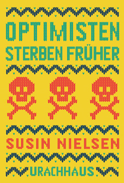 Optimisten sterben früher von Herre,  Anja, Nielsen,  Susin