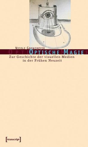 Optische Magie von Gronemeyer,  Nicole