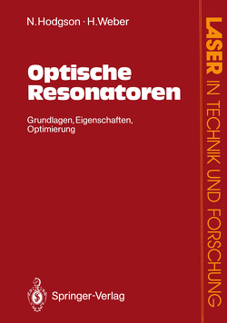 Optische Resonatoren von Hodgson,  Norman, Weber,  Horst