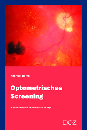 Optometrisches Screening von Berke,  Andreas