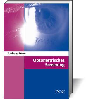 Optometrisches Screening von Berke,  Andreas