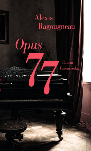 Opus 77 von Große,  Brigitte, Ragougneau,  Alexis