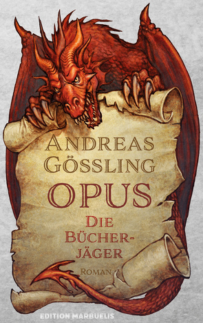 OPUS: Die Bücherjäger von Gößling,  Andreas