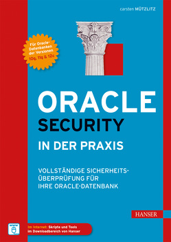 Oracle Security in der Praxis von Mützlitz,  Carsten