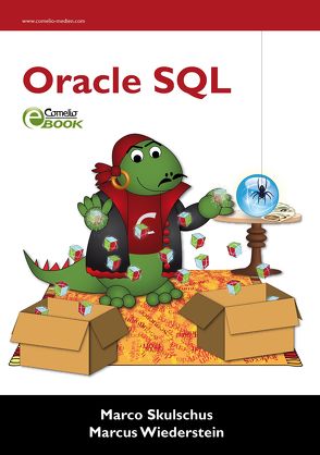 Oracle SQL von Skulschus,  Marco, Wiederstein,  Marcus