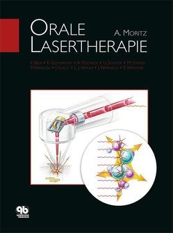 Orale Lasertherapie von Moritz,  Andreas