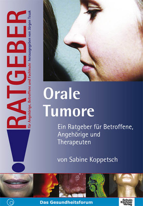 Orale Tumore von Koppetsch,  Sabine