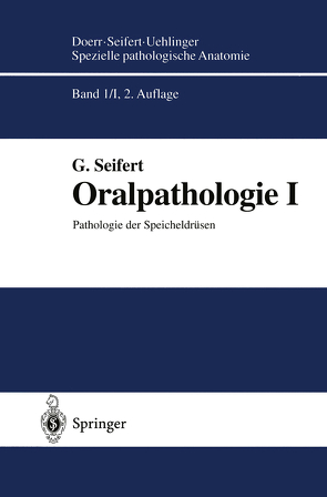 Oralpathologie I von Seifert,  Gerhard