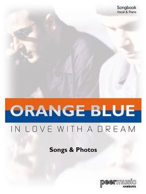 Orange Blue – In Love With A Dream von Fahrenheit O., Orange Blue, Peermusic