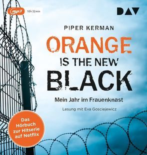 Orange Is the New Black von Bielfeldt,  Kathrin, Bürger,  Jürgen, Gosciejewicz,  Eva, Kerman,  Piper