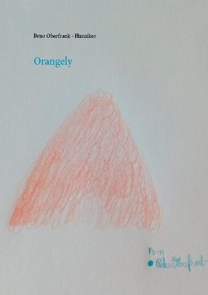 Orangely von Oberfrank-Hunziker,  Peter