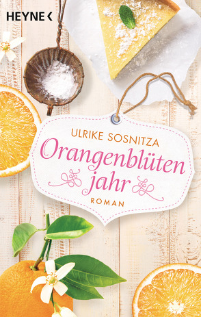 Orangenblütenjahr von Sosnitza,  Ulrike