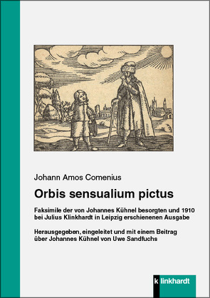 Orbis sensualium pictus von Kühnel,  Johannes, Sandfuchs,  Uwe