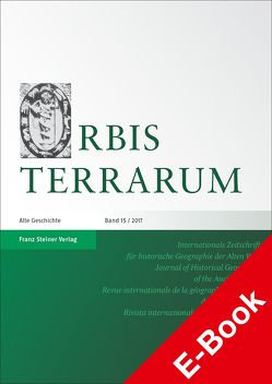 Orbis Terrarum 15 (2017) von Bekker-Nielsen,  Tonnes, Dan,  Anca, Rathmann,  Michael