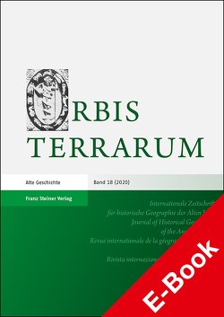 Orbis Terrarum 18 (2020) von Dan,  Anca, Daubner,  Frank, Rathmann,  Michael