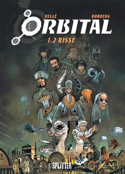 Orbital Bd. 1.2 von Pellé,  Serge, Runberg,  Sylvain