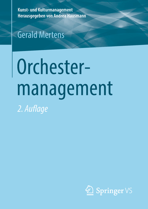 Orchestermanagement von Mertens,  Gerald