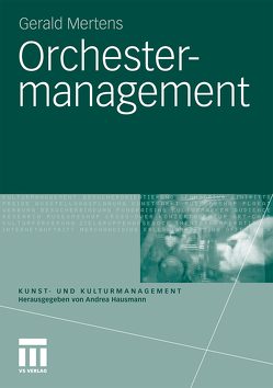 Orchestermanagement von Mertens,  Gerald