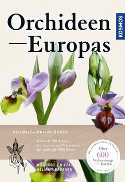 Orchideen Europas von Griebl,  Norbert, Presser,  Helmut