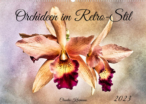 Orchideen im Retro-Stil (Wandkalender 2023 DIN A2 quer) von Kleemann,  Claudia