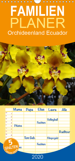 Orchideenland Ecuador – Familienplaner hoch (Wandkalender 2020 , 21 cm x 45 cm, hoch) von Kettler,  Klaus