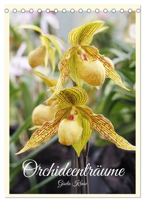 Orchideenträume (Tischkalender 2024 DIN A5 hoch), CALVENDO Monatskalender von Kruse,  Gisela