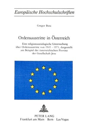 Ordensaustritte in Österreich von Butz,  Gregor