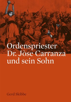 Ordenspriester Dr. Jòse Carranza und sein Sohn von Skibbe,  Gerd