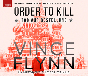 ORDER TO KILL – Tod auf Bestellung von Flynn,  Vince, Vossenkuhl,  Josef