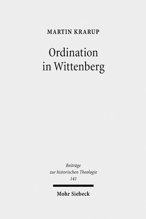 Ordination in Wittenberg von Krarup,  Martin