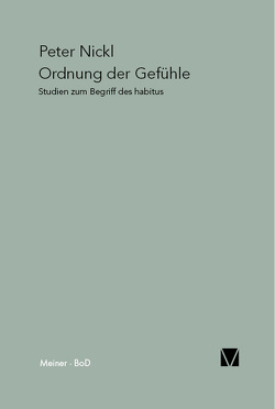 Ordnung der Gefühle von Nickl,  Peter