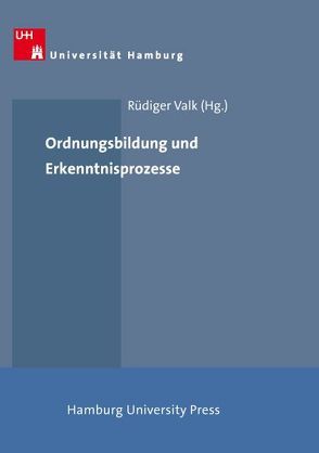 Ordnungsbildung und Erkenntnisprozesse von Valk,  Rüdiger