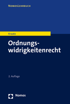 Ordnungswidrigkeitenrecht von Kraatz,  Erik