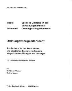 Ordnungswidrigkeitenrecht von Theisen,  Rolf-Dieter, Vesper,  Christel