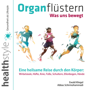 Organflüstern von Kliegel,  Ewald, Schirmohammadi,  Abbas