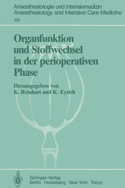 Organfunktion und Stoffwechsel in der perioperativen Phase von Eyrich,  Klaus, Reinhart,  Konrad