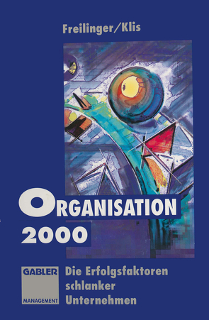 Organisation 2000 von Freilinger,  Christian, Klis,  Norbert A.