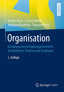 Organisation von Bach,  Norbert, Brehm,  Carsten, Buchholz,  Wolfgang, Petry,  Thorsten