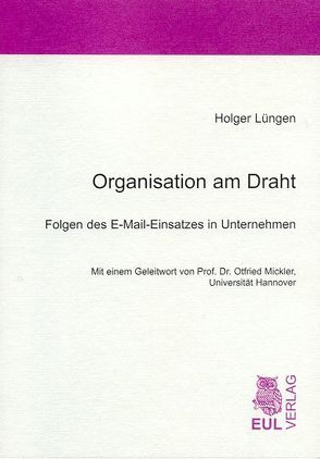 Organisation am Draht von Lüngen,  Holger, Mickler,  Otfried