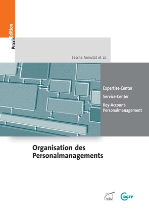 Organisation des Personalmanagements von Armutat,  Sascha et al., e.V.,  DGFP