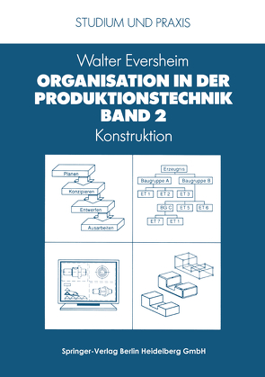 Organisation in der Produktionstechnik von Eversheim,  Walter