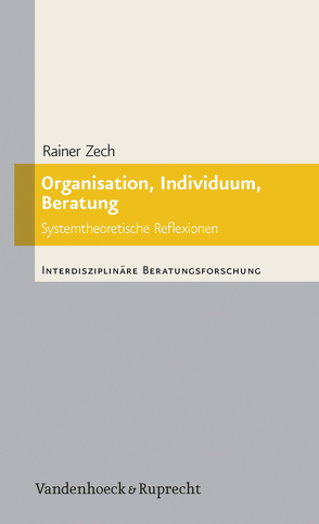 Organisation, Individuum, Beratung von Zech,  Rainer