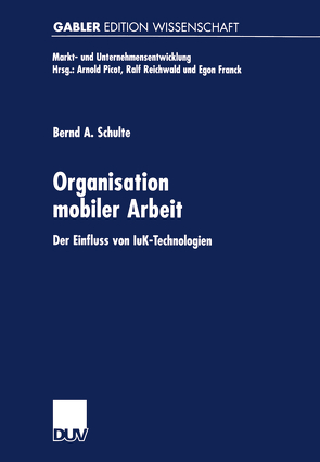 Organisation mobiler Arbeit von Schulte,  Bernd A.