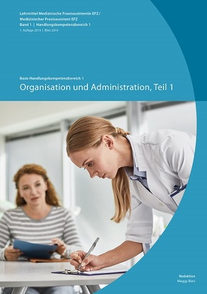 Organisation und Administration Teil 1 von Bieri,  Meggy